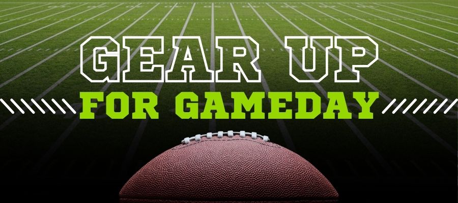 Gear Up for Gameday Blog Header Image